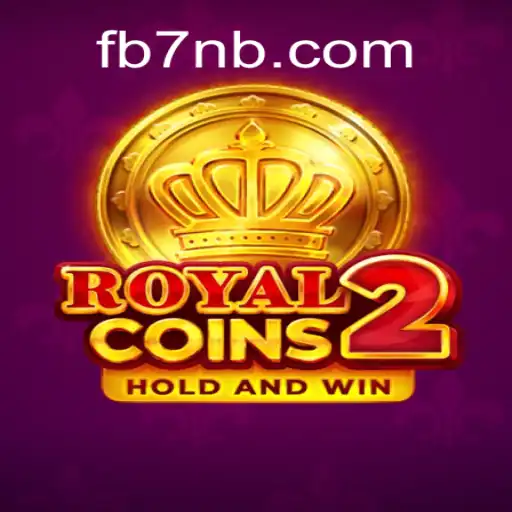 Experience the Thrill of RoyalCoins2 on the 7NB.COM Platform