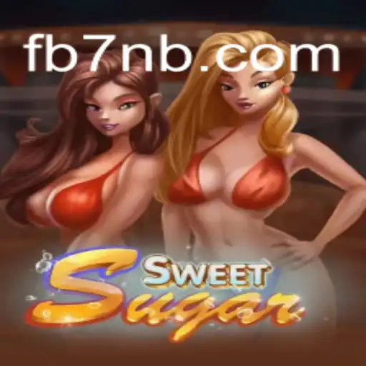Discover the Thrilling World of SweetSugar on 7NB.COM Platform-Oficial Slots Brasil #1