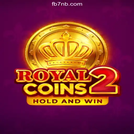 Experience the Thrill of RoyalCoins2 on the 7NB.COM Platform