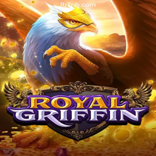 Discover the Thrills of RoyalGriffin: A Premier Gaming Experience on 7NB.COM Platform
